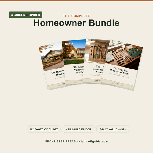 The Complete Homeowner Bundle — 3 guides plus the exclusive fillable binder
